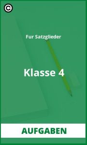 Für Satzglieder Klasse 4 Aufgaben mit Lösungen PDF