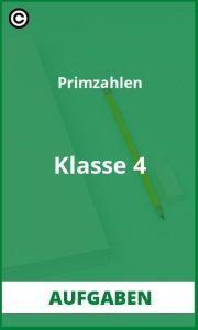 Aufgaben Primzahlen Klasse 4 Lösungen