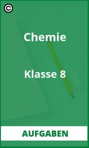 Aufgaben Chemie Klasse 8 PDF Lösungen