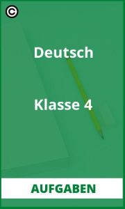 Aufgaben Deutsch Klasse 4 PDF Lösungen