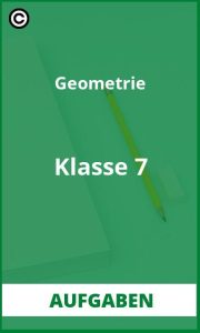 Aufgaben Geometrie Klasse 7 Lösungen