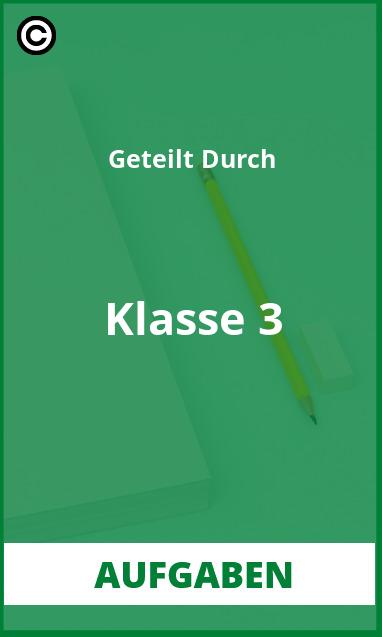 Aufgaben Geteilt Durch Klasse 3 Lösungen