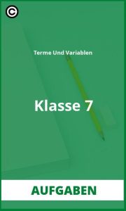 Aufgaben Terme Und Variablen Klasse 7 PDF Lösungen