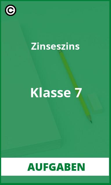 Zinseszins Klasse 7 Aufgaben Lösungen PDF